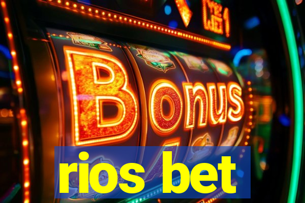 rios bet